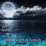 شب بخیر به زبان ترکی استانبولی